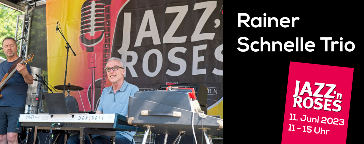Das Rainer Schnelle Trio bei Jazz 'n Roses im Liether Rosengarten