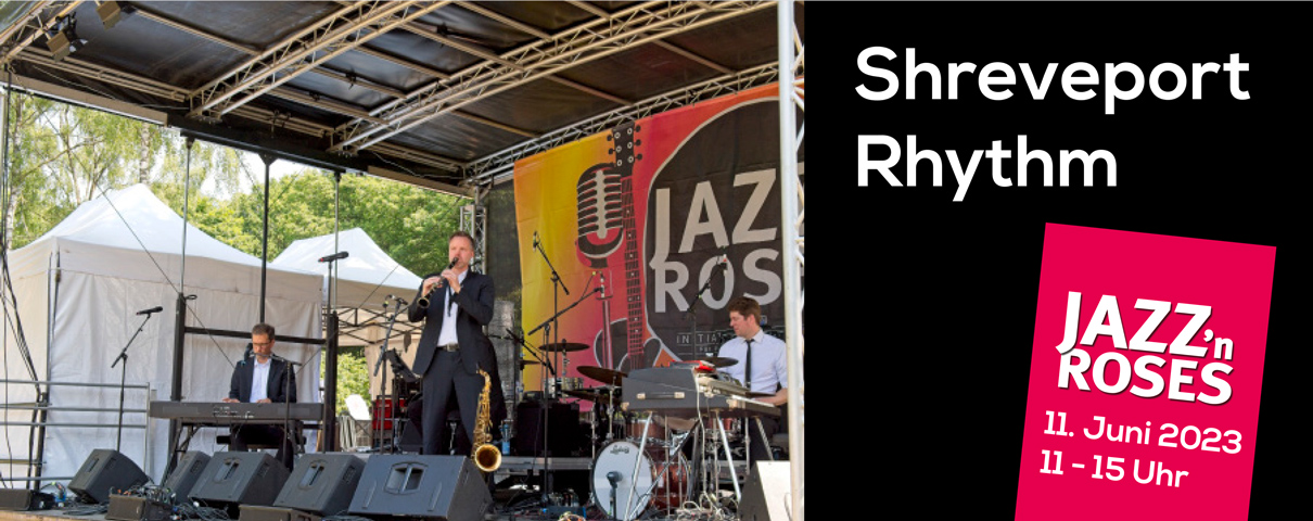 Shreveport Rhythm bei Jazz 'n Roses im Liether Rosengarten